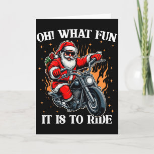 Oh What Fun It Is To Ride Motorcycle Biker Santa C Card