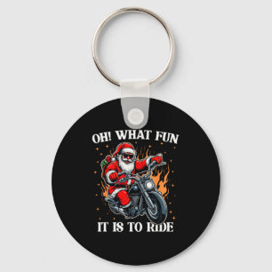 Oh What Fun It Is To Ride Motorcycle Biker Santa C Key Ring
