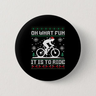 Oh What Fun It Is To Ride Mountain Bike Biker Chri 6 Cm Round Badge