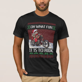 Oh What Fun It Is To Ride Santa Riding Motorcycle T-Shirt