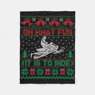 Oh What Fun It Is To Ride Snowmobile Ugly Christma Fleece Blanket