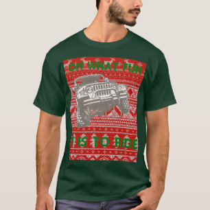 Oh What Fun It Is To Ride  T-Shirt