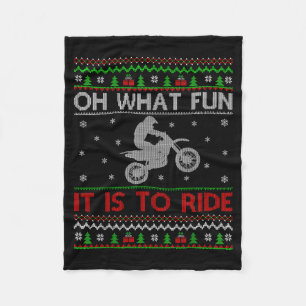 Oh What Fun It Is To Ride Xmas Ugly Motocross Chri Fleece Blanket