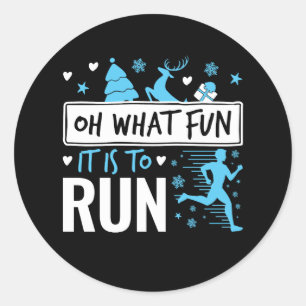 Oh What Fun It Is to Run Christmas Runner Running Classic Round Sticker
