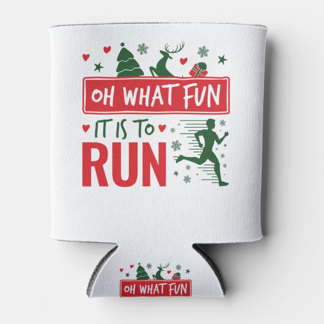 Oh What Fun It Is to Run Christmas Running Runner Can Cooler (Front)