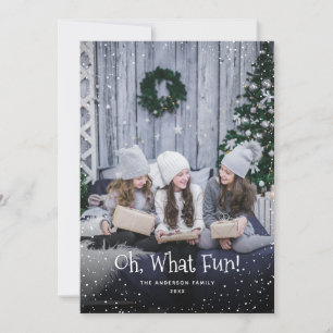 Oh, What Fun Photo Christmas Holiday Cards
