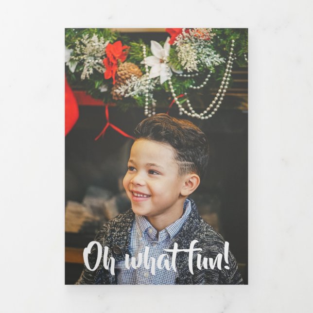 Oh What Fun Photo Personalised Christmas Tri-Fold Holiday Card (Cover)
