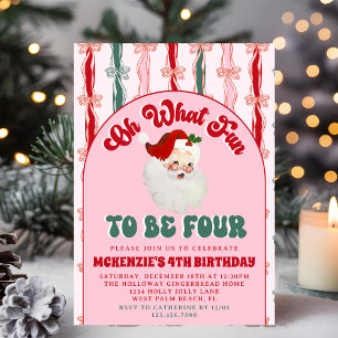 Oh What Fun Pink Santa Christmas 4th Birthday Invitation