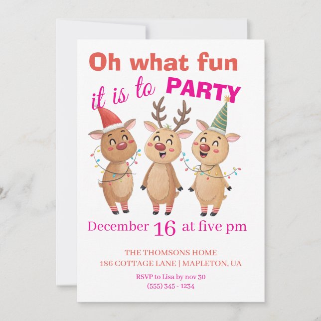 Oh what fun reindeers holidays party  invitation (Front)