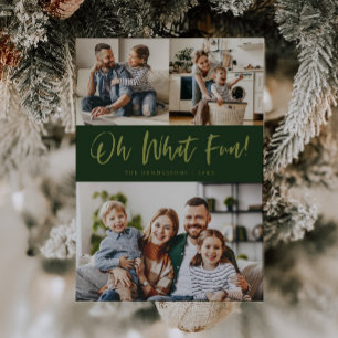 Oh What Fun Script Christmas Photo Green Holiday Card