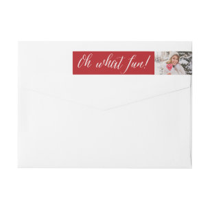 Oh What Fun! Script Holiday Photo Return Address Wrap Around Label