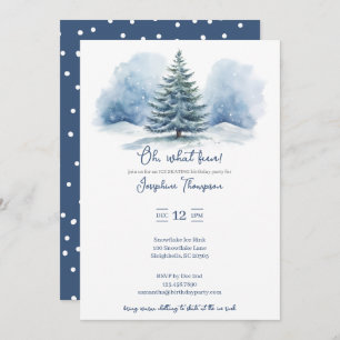 Oh, what fun Snow Evergreen Winter Birthday Party Invitation