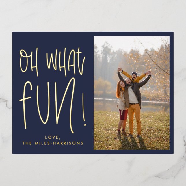 Oh What Fun Typographic Navy Photo Foil Holiday Postcard (Front)