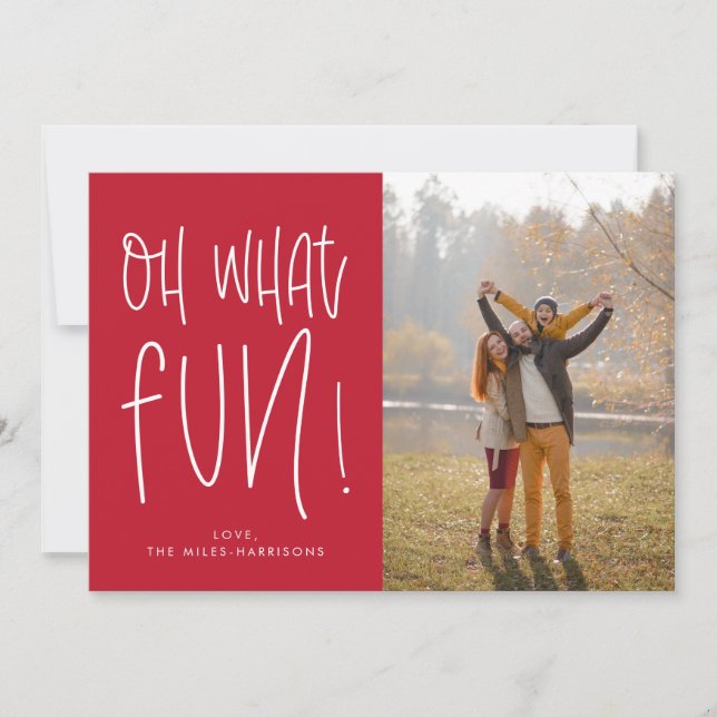 Oh What Fun Typographic Photo Holiday Card (Front)