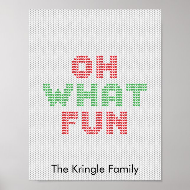 Oh What Fun Typography Christmas Sweater Poster (Front)