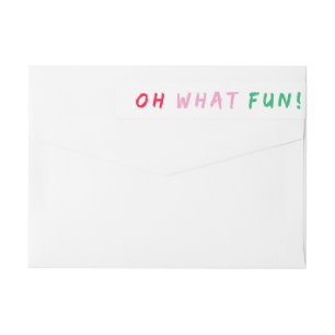 Oh what fun   Wrap around return address label