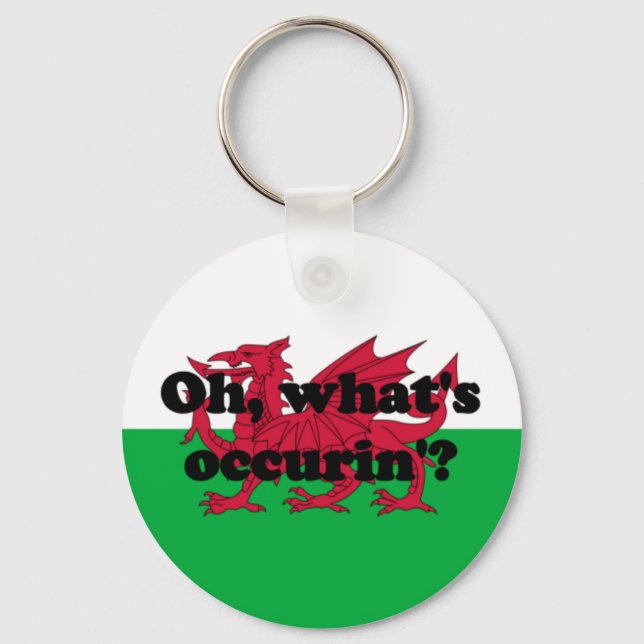 'Oh, what's occurin'?' Key Ring (Front)