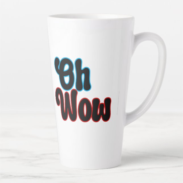 Oh Wow.b Latte Mug (Right)