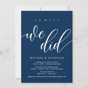 Oh Yes, We did, Black, Wedding Elopement Party Inv Invitation