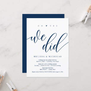 Oh Yes, We did, Black, Wedding Elopement Party Invitation