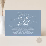 Oh Yes, We Did, Modern Romantic Wedding Reception Invitation<br><div class="desc">Mark the beginning of your forever with elegance using our contemporary aesthetic dusty blue theme wedding elopement celebration invitation card, "Oh yes we did". Perfect for couples extending their joyous occasion, this invitation exudes sophistication with a hint of playfulness, setting the stage for a memorable event. Adorned with a timeless...</div>