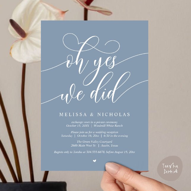 Oh Yes We Did Modern Script Elopement Announcement (Oh Yes We Did Modern Creative Script Elopement Announcement Dinner Card in Dusty Blue)