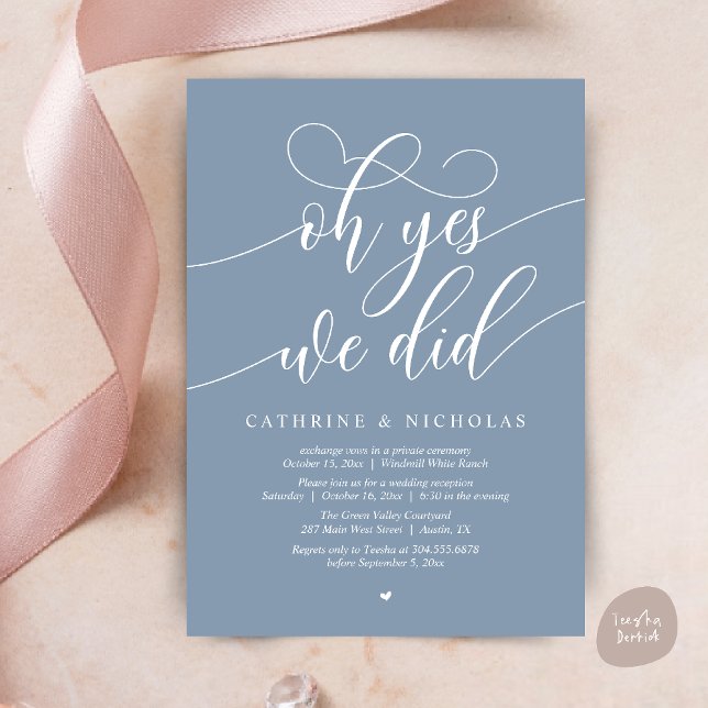 Oh Yes, We Did, Modern Script Wedding Reception Invitation (Oh Yes, We Did, Modern Script Wedding Reception Invitation Card PDF Dusty Blue)