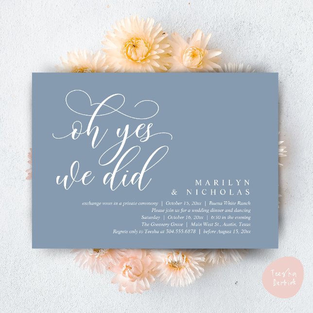 Oh Yes, We Did, Modern Wedding Dinner and Party Invitation (Oh Yes, We Did, Wedding Elopement Dinner Romantic Modern Party Invitation Card PDF Dusty Blue)