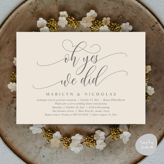 Oh Yes, We Did, Modern Wedding Dinner and Party Invitation (Oh Yes, We Did, Wedding Elopement Dinner Romantic Modern Party Invitation Card PDF Cream Grey)