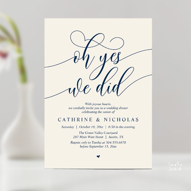 Oh Yes, We Did, Modern Wedding Elopement Dinner Invitation (Oh Yes, We Did, Modern Romantic Wedding Elopement Dinner Invitation Card in Navy Blue and Ivory)