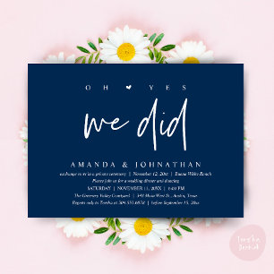 Oh Yes, We Did, Modern Wedding Elopement Dinner Invitation