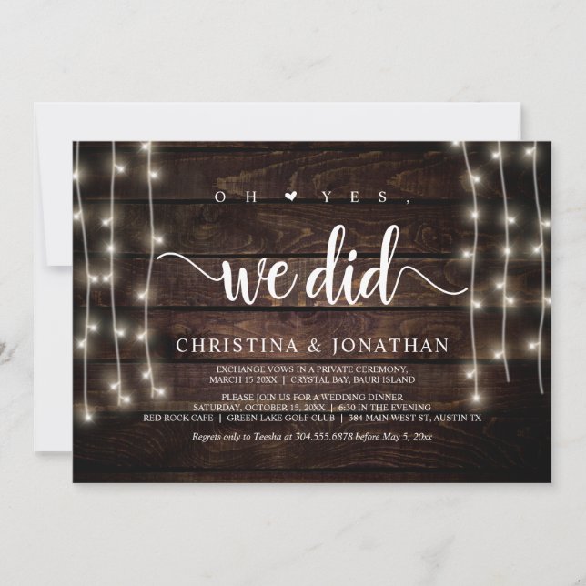 Oh yes, we did, Rustic Elopement Party Invitation (Front)