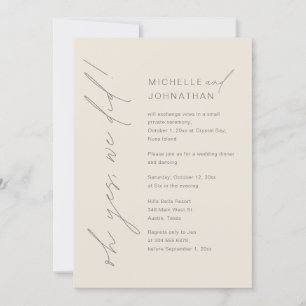 Oh Yes, We Did, Wedding Elopement Dinner Party Invitation
