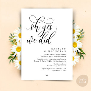 Oh Yes, We Did, Wedding Elopement Dinner Party Invitation