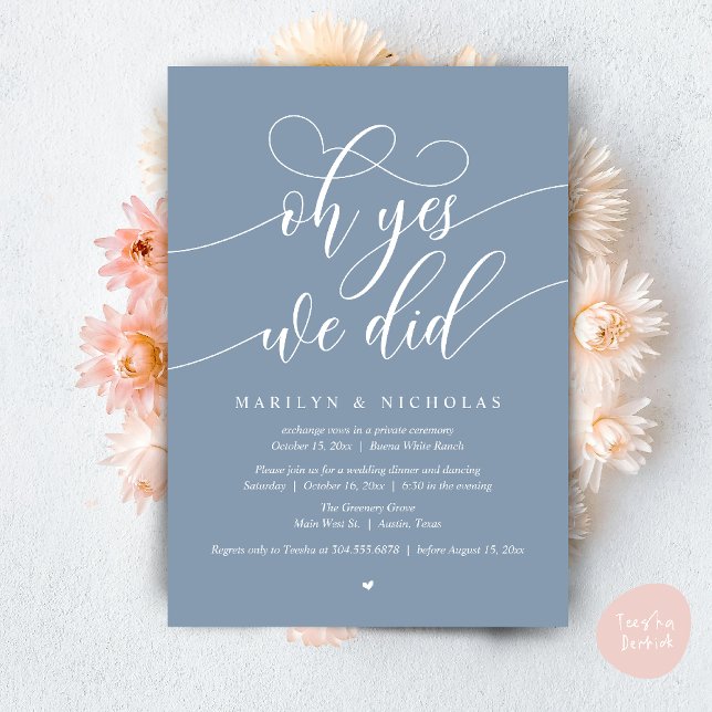 Oh Yes, We Did, Wedding Elopement Dinner Party Invitation (Oh Yes, We Did, Wedding Elopement Dinner Romantic Modern Party Invitation Card PDF Dusty Blue)