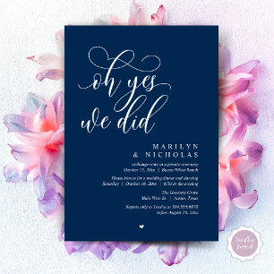 Oh Yes, We Did, Wedding Elopement Dinner Party Invitation