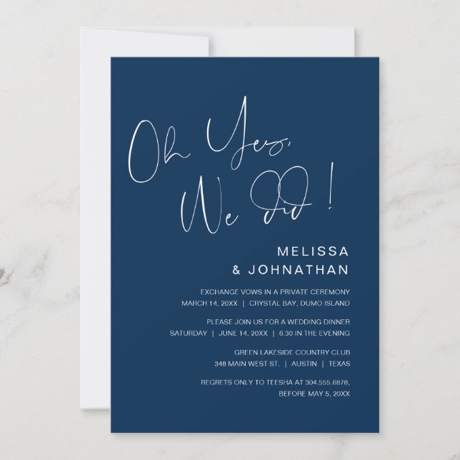 Oh yes, we did, Wedding Elopement Party, Navy Blue Invitation (Front)