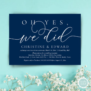 Oh Yes, We Did, Wedding Elopement Romantic Dinner  Invitation