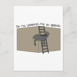 Oh You, LadderGoat , You so Random Postcard