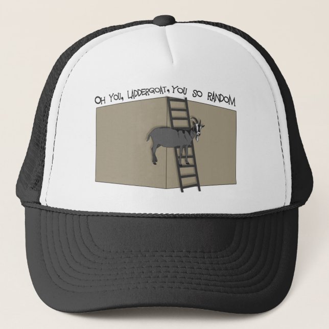 Oh You, LadderGoat , You so Random Trucker Hat (Front)