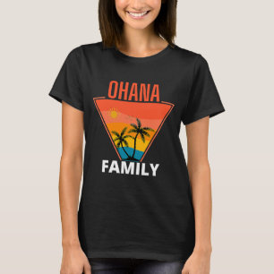 Ohana Hawaii 70s Retro Family Holiday T-Shirt