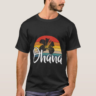 Ohana Hawaii Hibiscus Flower 70s Retro Family Holi T-Shirt