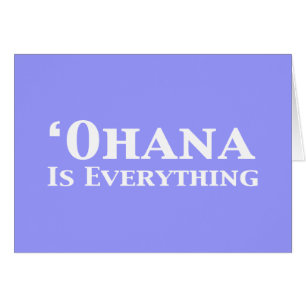 Ohana Is Everything Gifts