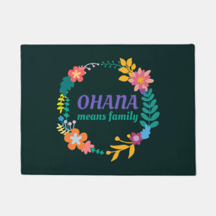 Ohana Means Family   Doormat