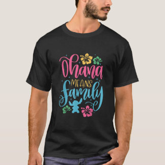 Ohana Means Family Essential T-Shirt