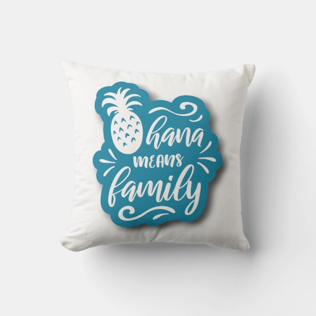 OHANA MEANS FAMILY QUOTE CUSHION (Front)