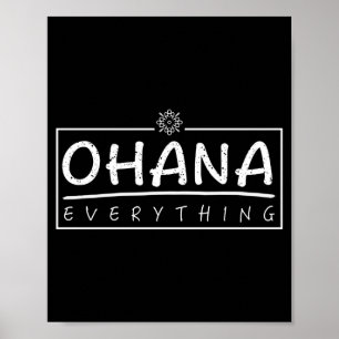 Ohana over everything _ funny hawaii family first poster
