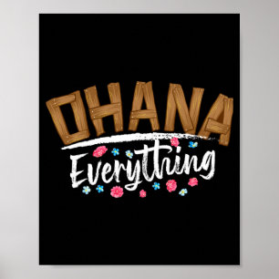 Ohana over everything _ funny hawaii family first poster