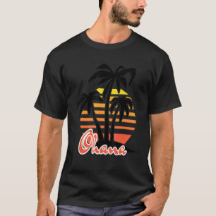 Ohana Retro Hawaii Tropical  For Men And Women T-Shirt