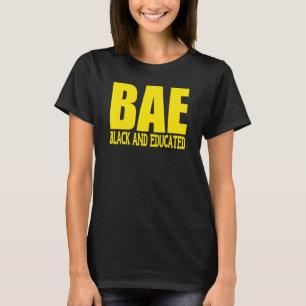 Oheneba Apparel Black And Educated Bae Melanin T-Shirt